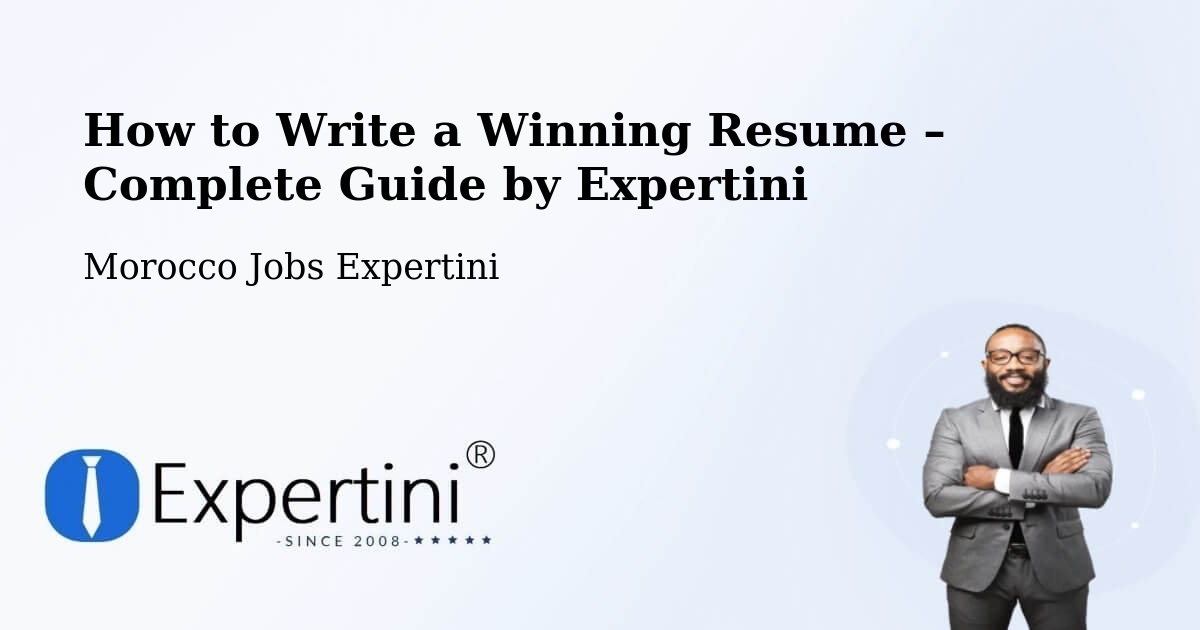 Resume Writing Guide for Job Seekers – Debdou - Debdou, Morocco Jobs Expertini