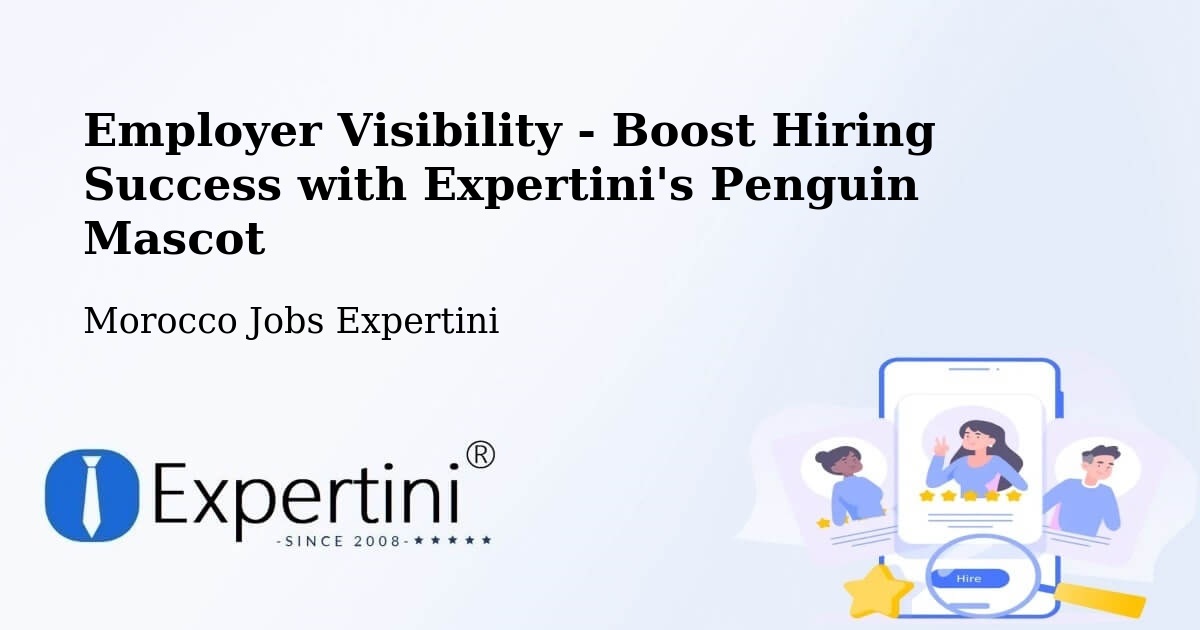 CV and Resume Visibility Optimization – Debdou - Morocco Jobs Expertini